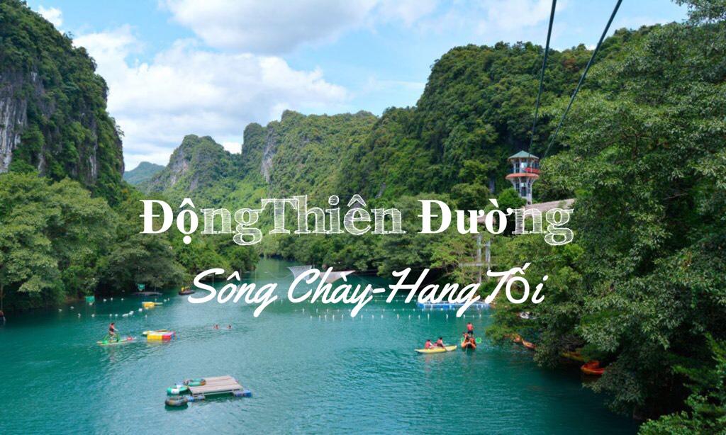 Tour Động Thiên Đường - Sông Chày Hang Tối 1 ngày